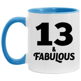 13th Birthday 13 & Fabulous - 11oz Accent Mug Blue