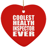 Coolest Health Inspector Ever - Heart Ornament