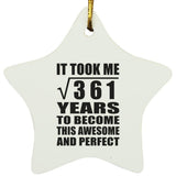 19th Birthday Took Square Root of 361 Years To Awesome - Star Ornament