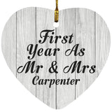 First Year As Mr & Mrs Carpenter - Heart Ornament F