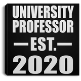 University Professor Established EST. 2020 - Canvas Square