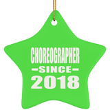 Choreographer Since 2018 - Star Ornament