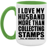 I Love My Husband More Than Collecting Stamps - 15oz Accent Mug Green