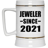 Jeweler Since 2021 - Beer Stein
