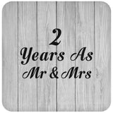 2nd Anniversary 2 Years As Mr & Mrs - Drink Coaster F