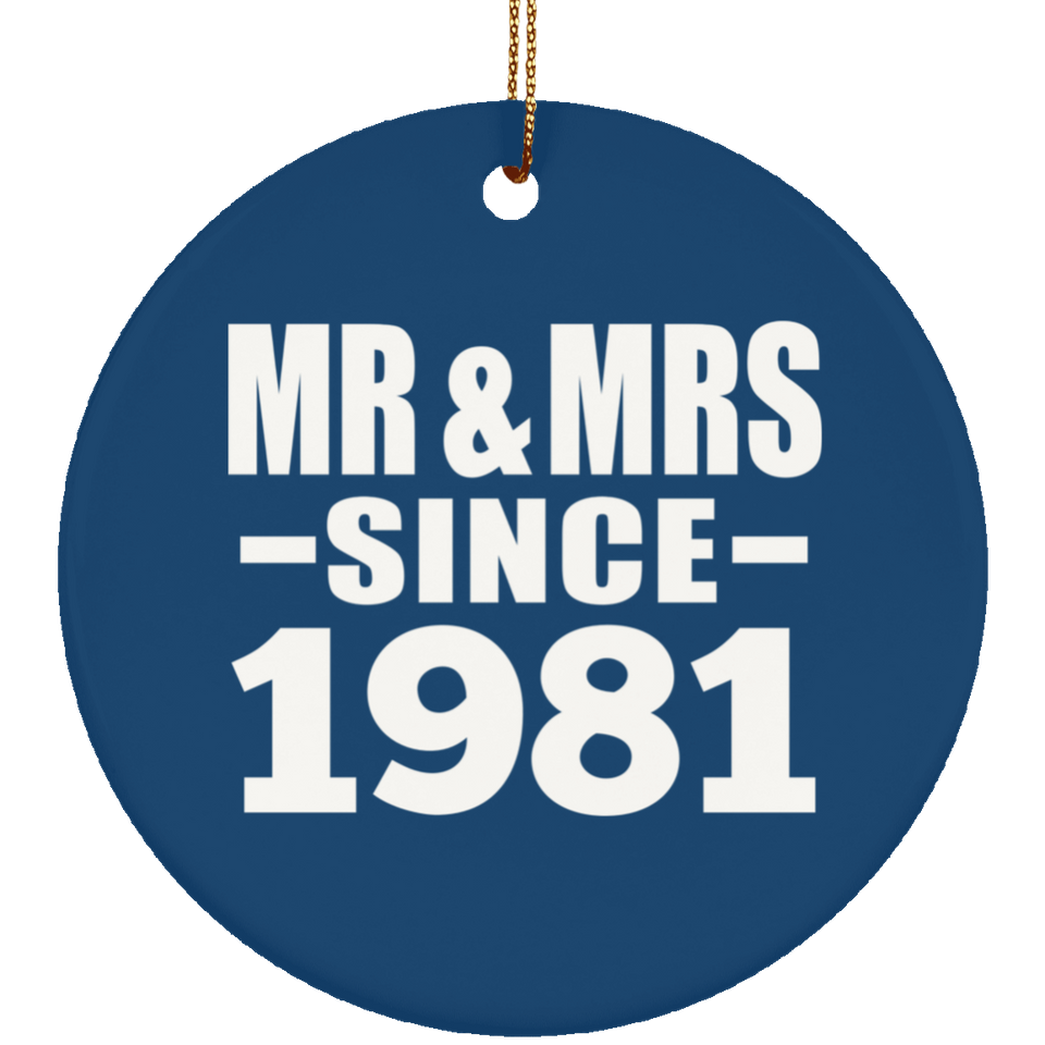 43rd Anniversary Mr & Mrs Since 1981 - Circle Ornament