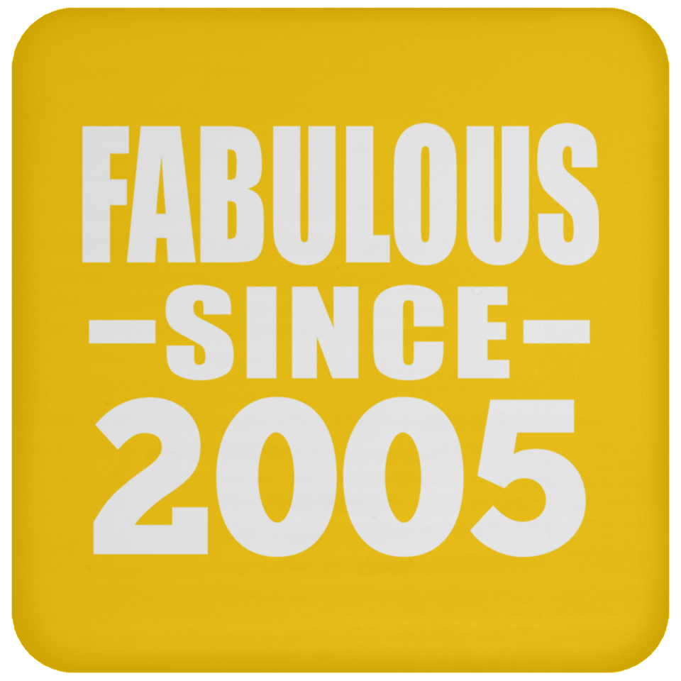19th Birthday Fabulous Since 2005 - Drink Coaster