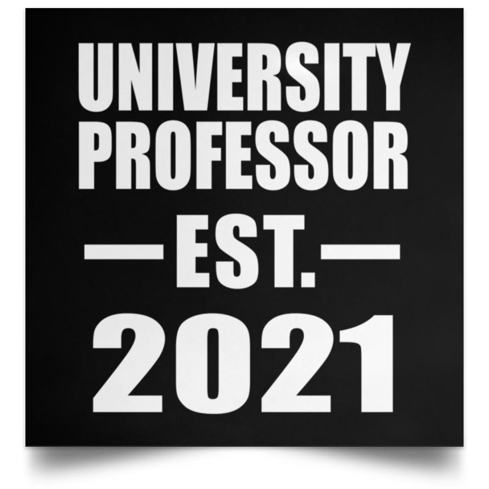 University Professor Established EST. 2021 - Poster Square