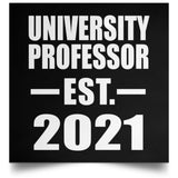 University Professor Established EST. 2021 - Poster Square