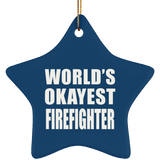 World's Okayest Firefighter - Star Ornament