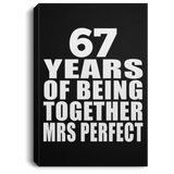 67th Anniversary 67 Years Of Being Mrs Perfect - Canvas Portrait