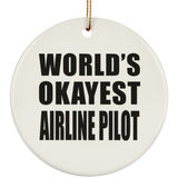World's Okayest Airline Pilot - Circle Ornament