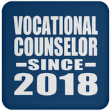 Vocational Counselor Since 2018 - Drink Coaster