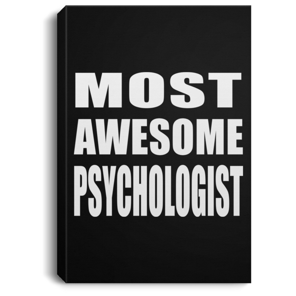 Most Awesome Psychologist - Canvas Portrait