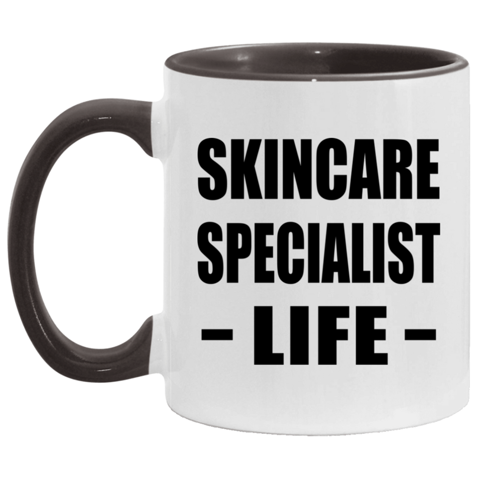 Skincare Specialist Life - 11oz Accent Mug Black
