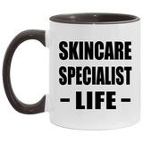 Skincare Specialist Life - 11oz Accent Mug Black