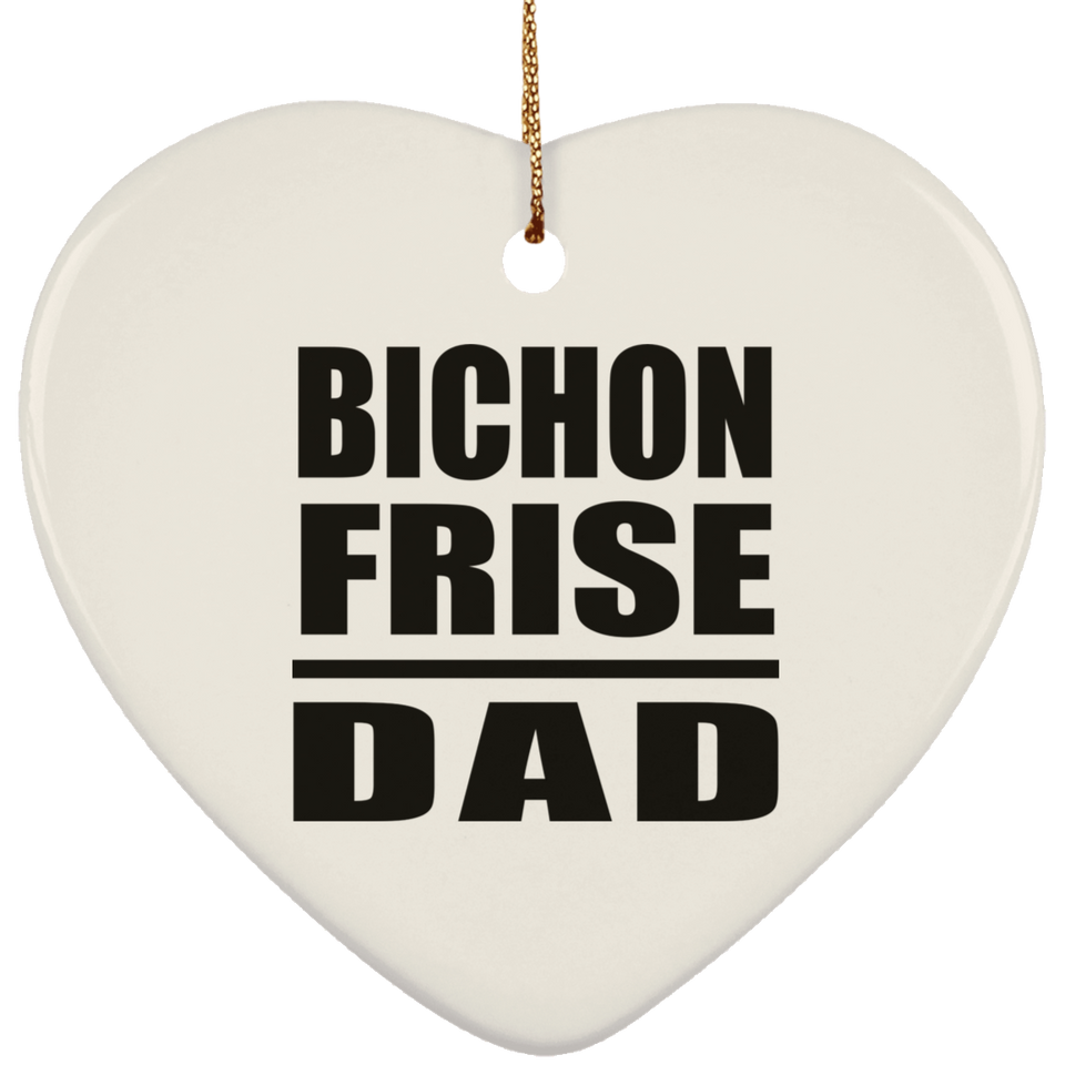Bichon Frise Dad - Heart Ornament