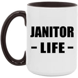 Janitor Life - 15oz Accent Mug Black