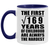 13th Birthday Square Root Of 169 Years Of Childhood - 11oz Accent Mug Purple