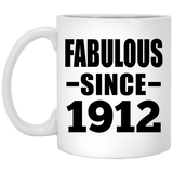 112th Birthday Fabulous Since 1912 - 11oz Coffee Mug