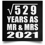 23rd Anniversary Square Root of 529 Years As Mr & Mrs 2021 - Poster Square