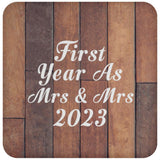 First Year As Mrs & Mrs 2023 - Drink Coaster E
