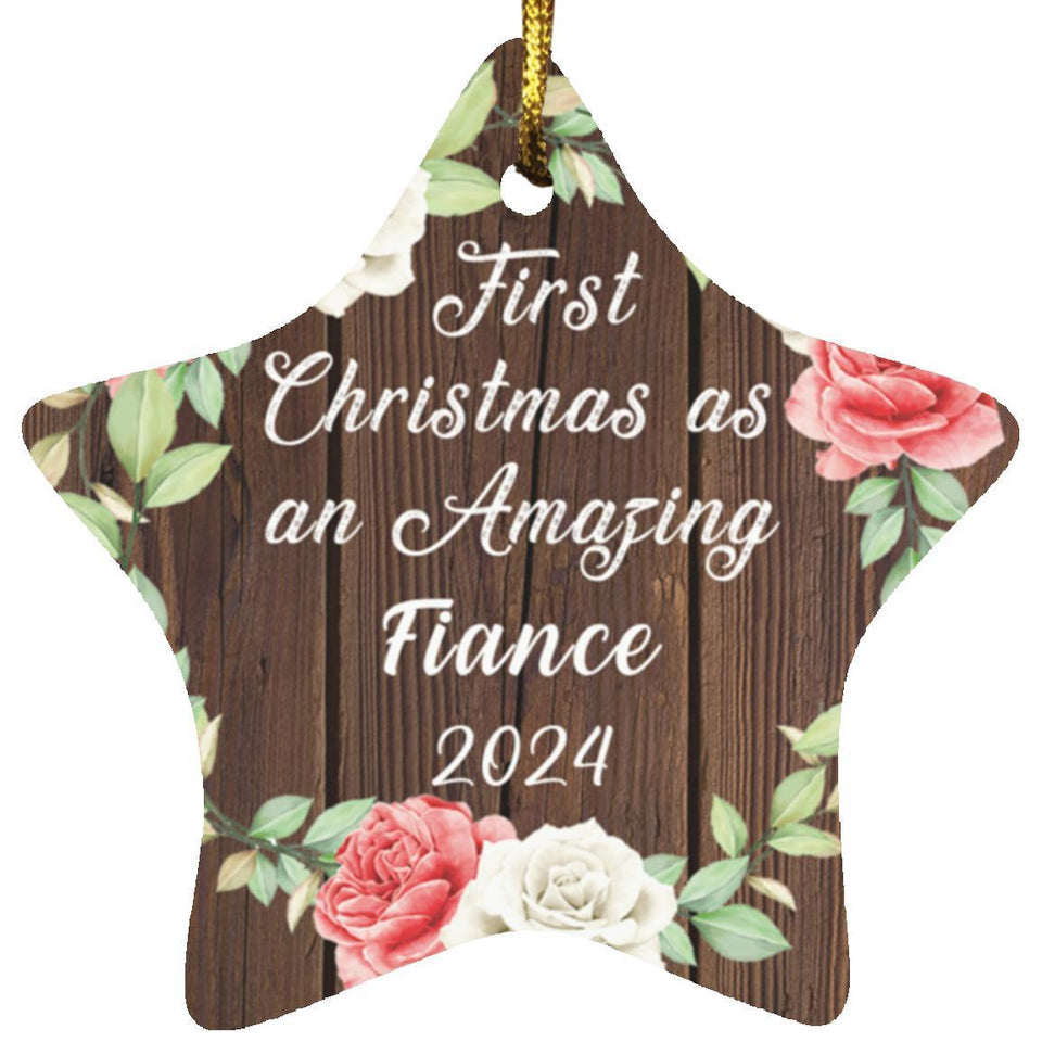 First Christmas As an Amazing Fiance 2024 - Star Ornament A