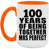 100th Anniversary 100 Years Of Being Mrs Perfect - 15oz Accent Mug Orange
