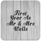 First Year As Mr & Mrs Wells - Drink Coaster F