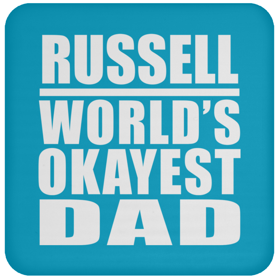 Russell World's Okayest Dad - Drink Coaster