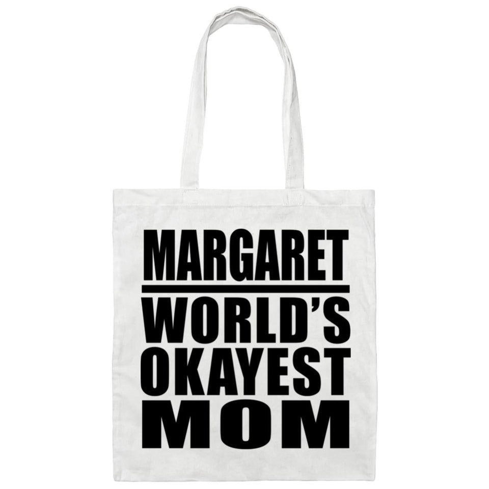 Margaret World's Okayest Mom - Tote Bag White