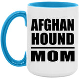 Afghan Hound Mom - 15oz Accent Mug Blue