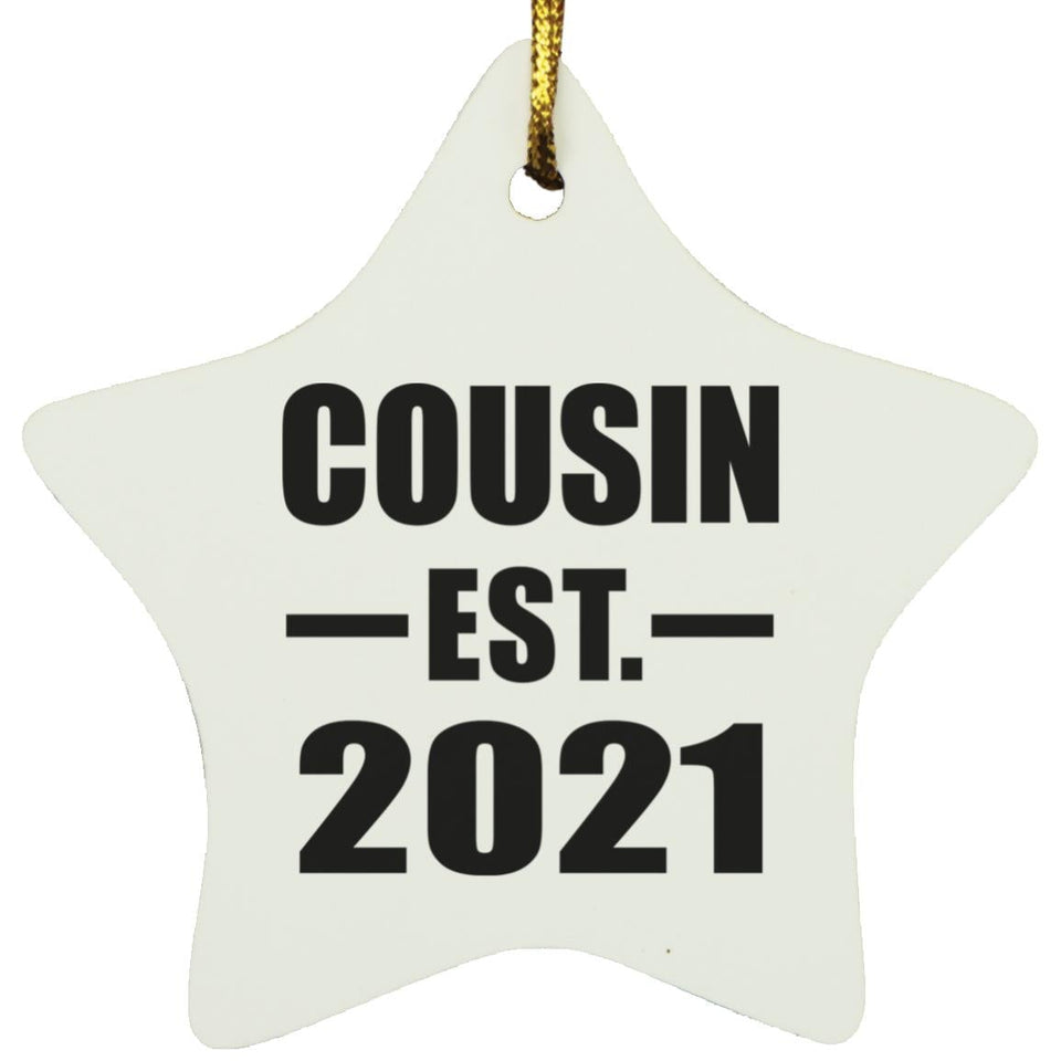 Cousin Established EST. 2021 - Star Ornament