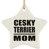 Cesky Terrier Mom - Star Ornament