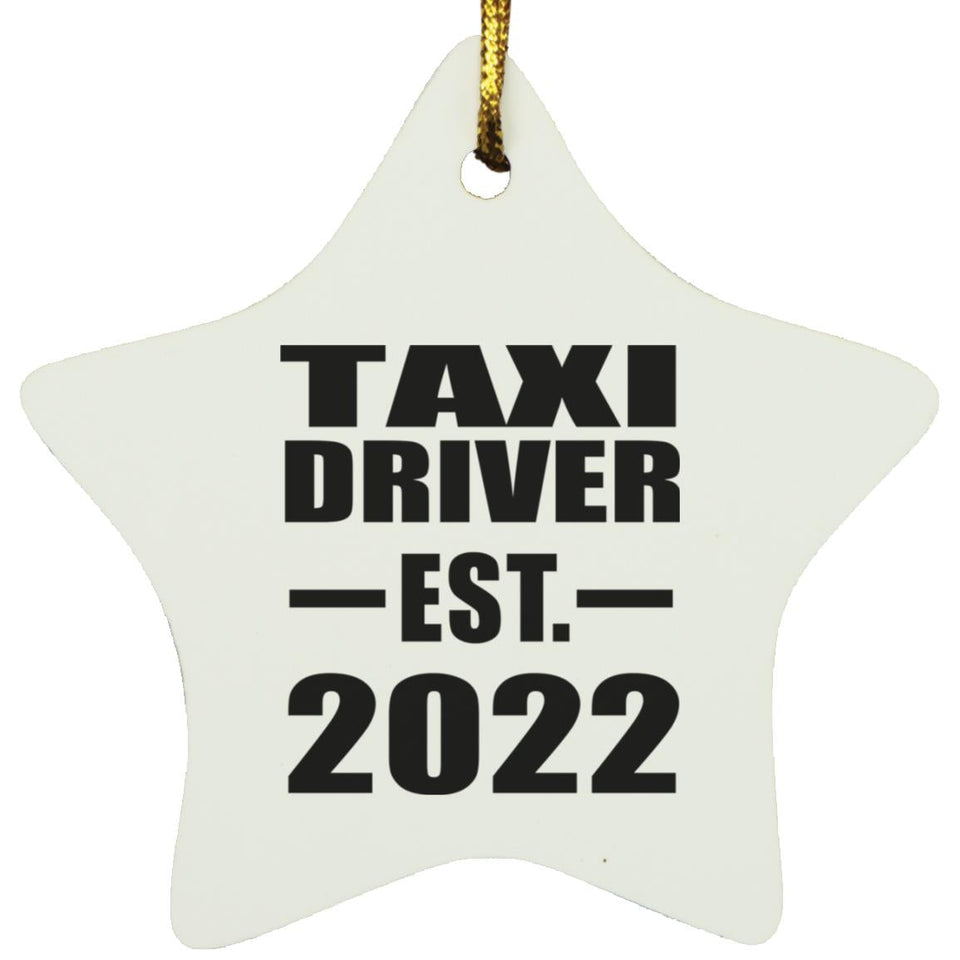 Taxi Driver Established EST. 2022 - Star Ornament