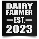 Dairy Farmer Established EST. 2023 - Poster Square