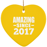 7th Birthday Amazing Since 2017 - Heart Ornament