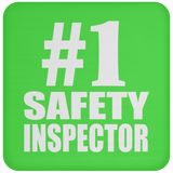 Number One #1 Safety Inspector - Drink Coaster