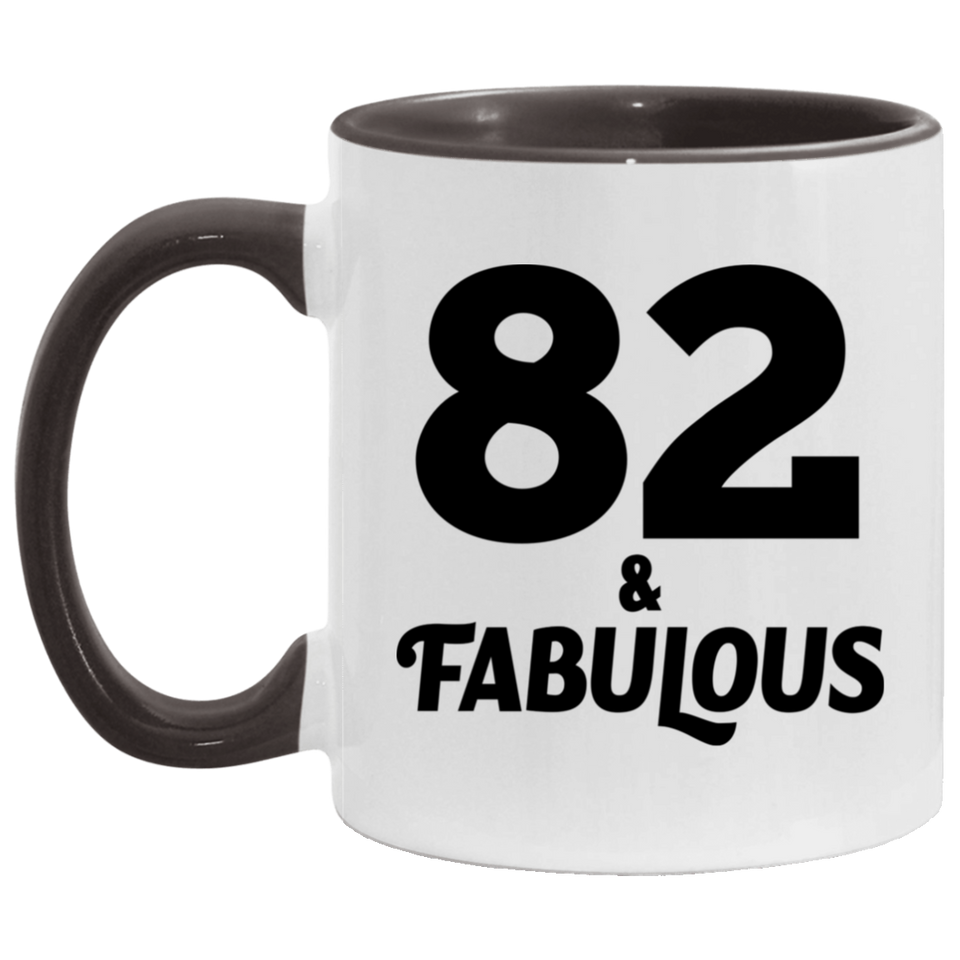 82nd Birthday 82 & Fabulous - 11oz Accent Mug Black