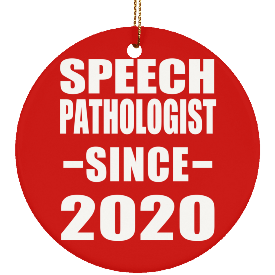 Speech Pathologist Since 2020 - Circle Ornament