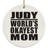 Judy World's Okayest Mom - Circle Ornament