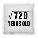 27th Birthday Square Root of 729 Years Old - Throw Pillow