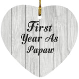 First Year As Papaw - Heart Ornament F