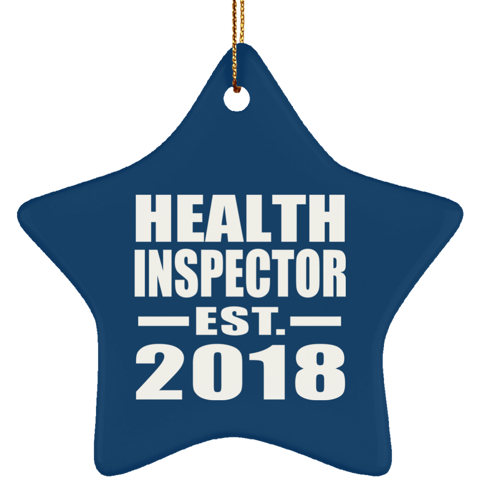 Health Inspector Established EST. 2018 - Star Ornament