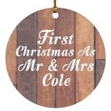 First Christmas As Mr & Mrs Cole - Circle Ornament E