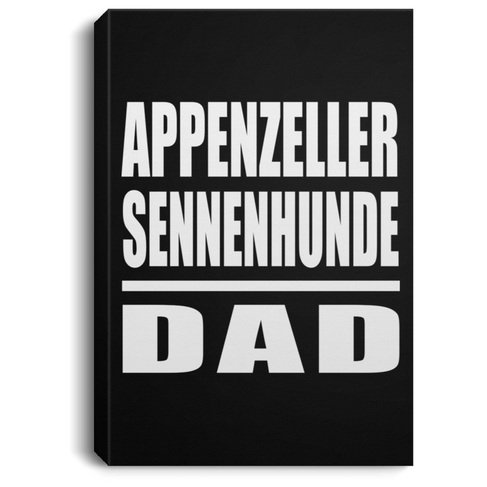 Appenzeller Sennenhunde Dad - Canvas Portrait