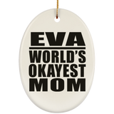 Eva World's Okayest Mom - Oval Ornament