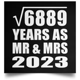 83rd Anniversary Square Root of 6889 Years As Mr & Mrs 2023 - Poster Square