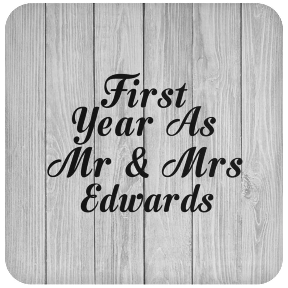 First Year As Mr & Mrs Edwards - Drink Coaster F