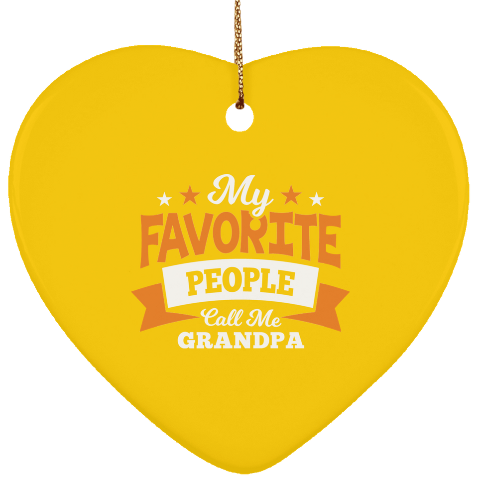 My Favorite People Call Me Grandpa - Heart Ornament